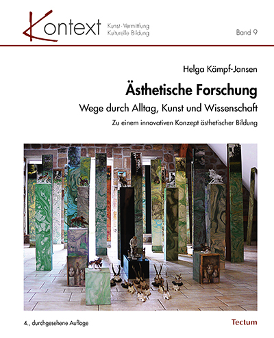 &Auml;sthetische Forschung - Helga K&auml;mpf-Jansen