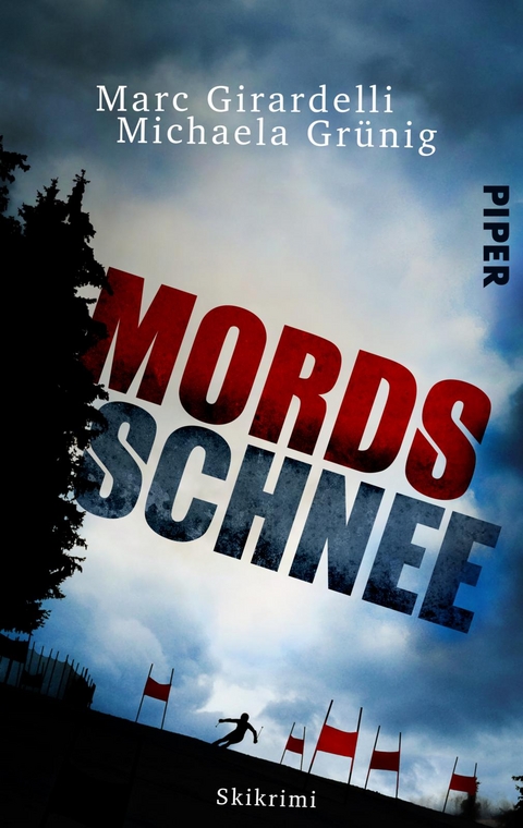 Mordsschnee - Michaela Gr&uuml;nig, Marc Girardelli