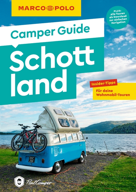 MARCO POLO Camper Guide Schottland - Martin M&uuml;ller