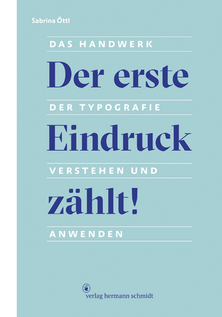 Der erste Eindruck zählt!