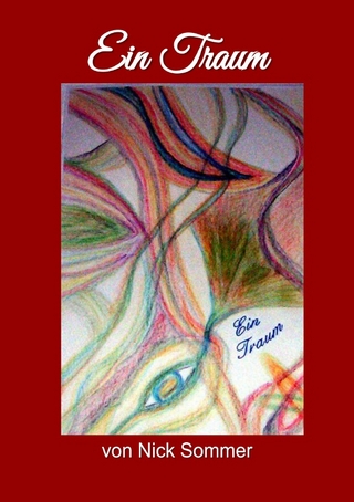 Gedichtbände 1-3 / Band 2 - Ein Traum