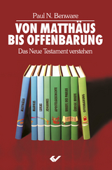 Von Matthäus bis Offenbarung - Benware, Paul