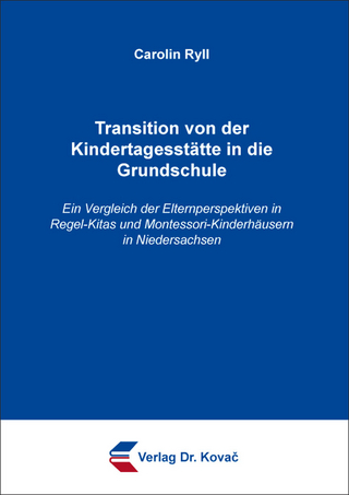 Transition von der Kindertagesstätte in die Grundschule