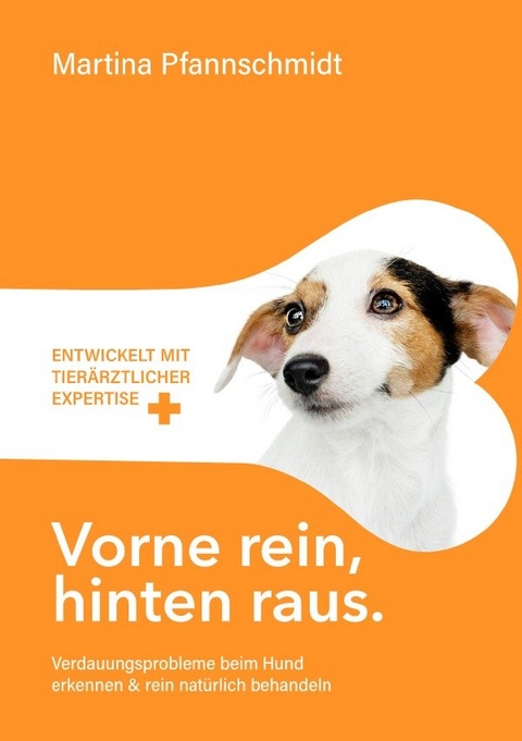 Vorne rein, hinten raus - Martina Pfannschmidt