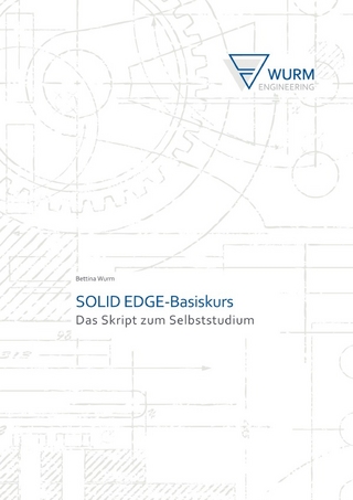 SOLID EDGE-Basiskurs