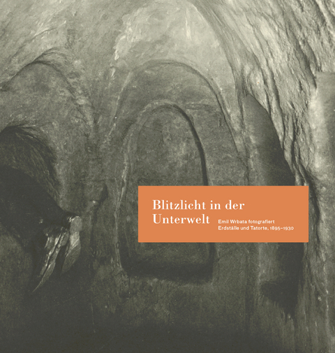 Blitzlicht in der Unterwelt - 