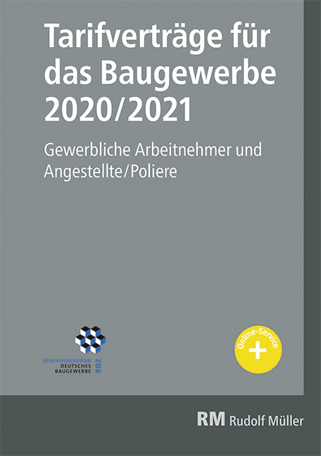 Tarifvertr&auml;ge f&uuml;r das Baugewerbe 2020/2021 - Heribert J&ouml;ris