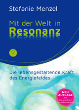 Mit der Welt in Resonanz - Menzel, Stefanie