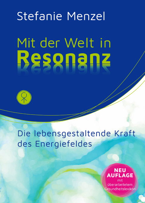 Mit der Welt in Resonanz - Stefanie Menzel