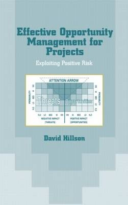 Effective Opportunity Management for Projects -  David Hillson