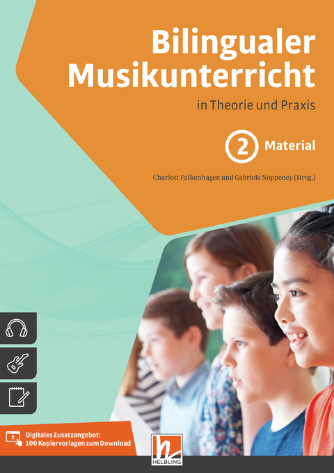 Bilingualer Musikunterricht. Band 2 Material - 