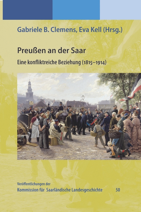 Preu&szlig;en an der Saar - 