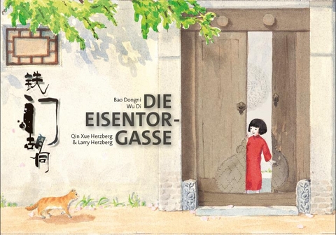 Die Eisentor-Gasse - Dongni Bao