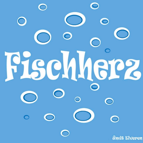 Fischherz - &Uuml;mit Elveren