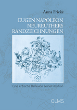 Eugen Napoleon Neureuthers Randzeichnungen - Anna Fricke
