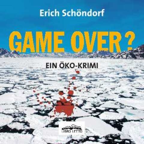 Game Over? - Erich Sch&ouml;ndorf