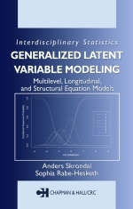 Generalized Latent Variable Modeling -  Sophia Rabe-Hesketh,  Anders Skrondal