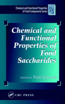 Chemical and Functional Properties of Food Saccharides - 