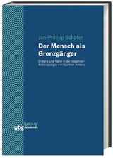Der Mensch als Grenzg&auml;nger - Jan-Philipp Sch&auml;fer