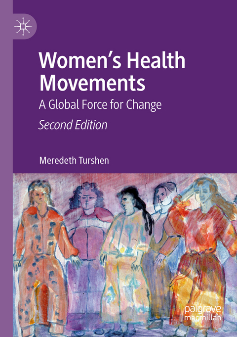 Women&rsquo;s Health Movements - Meredeth Turshen