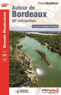 Autour de Bordeaux GR m&eacute;tropolitain