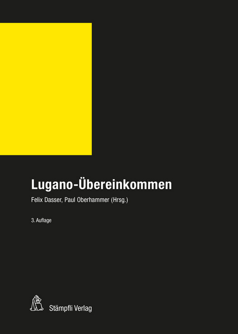 Lugano-Übereinkommen (LugÜ) - 