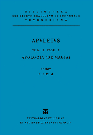 Apuleius Platonicus Madaurensis: Apulei Platonici Madaurensis opera quae supersunt / Pro se de magia liber (Apologia)