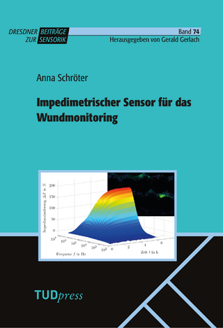 Impedimetrischer Sensor für das Wundmonitoring