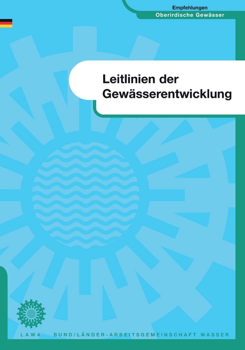 Leitlinien der Gew&auml;sserentwicklung