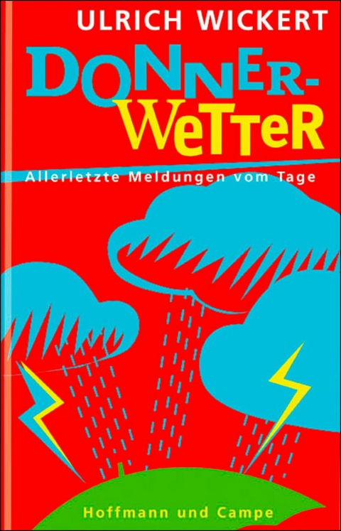 Donnerwetter - Ulrich Wickert