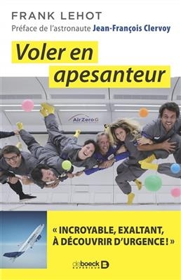 VOLER EN APESANTEUR