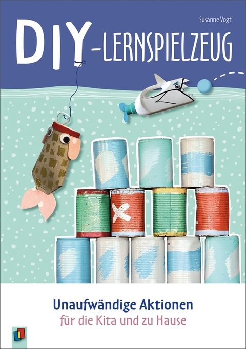 DIY-Lernspielzeug - Susanne Vogt
