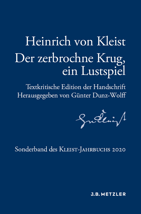 Heinrich von Kleist: Der zerbrochne Krug, ein Lustspiel - 