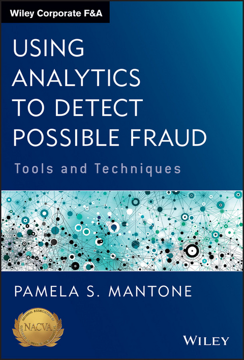 Using Analytics to Detect Possible Fraud - Pamela S. Mantone