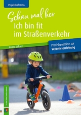Schau mal her, ich bin fit im Stra&szlig;enverkehr - Andrea S&ouml;lkner