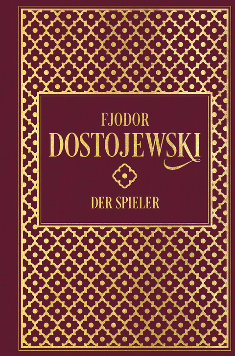 Der Spieler - Fjodor M. Dostojewski