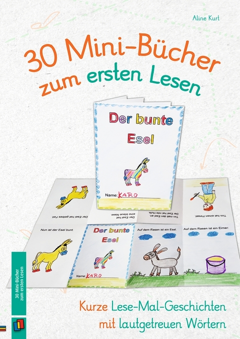 30 Mini-B&uuml;cher zum ersten Lesen - Aline Kurt