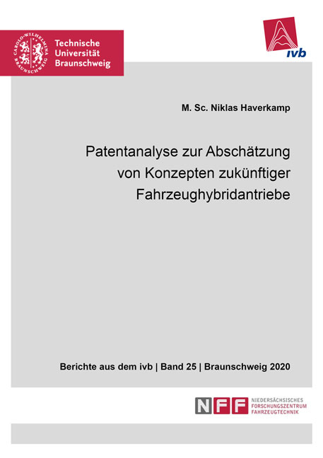 Patentanalyse zur Absch&auml;tzung von Konzepten zuk&uuml;nftiger Fahrzeughybridantriebe - Niklas Haverkamp