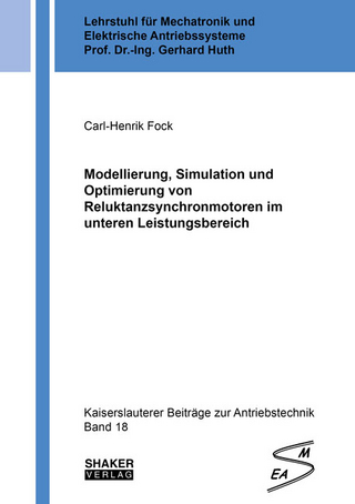Modellierung, Simulation und Optimierung von Reluktanzsynchronmotoren im unteren Leistungsbereich