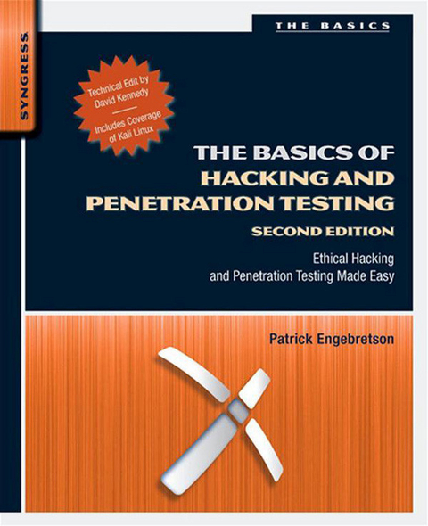 Basics of Hacking and Penetration Testing -  Patrick Engebretson