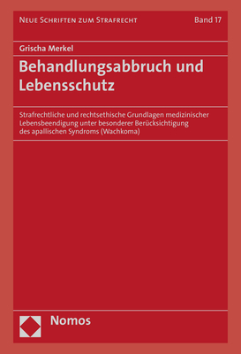 Behandlungsabbruch und Lebensschutz