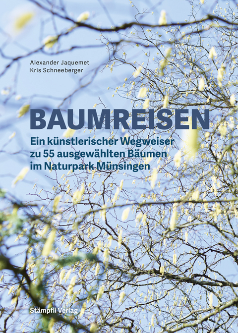 Baumreisen - Kris Schneeberger