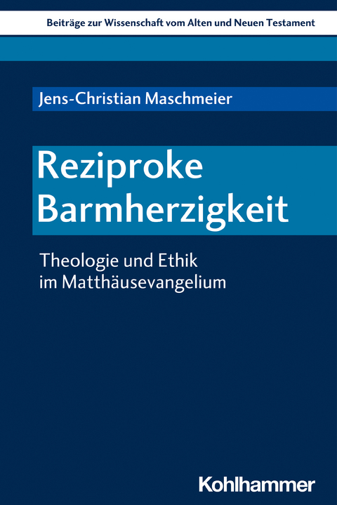 Reziproke Barmherzigkeit - Jens-Christian Maschmeier
