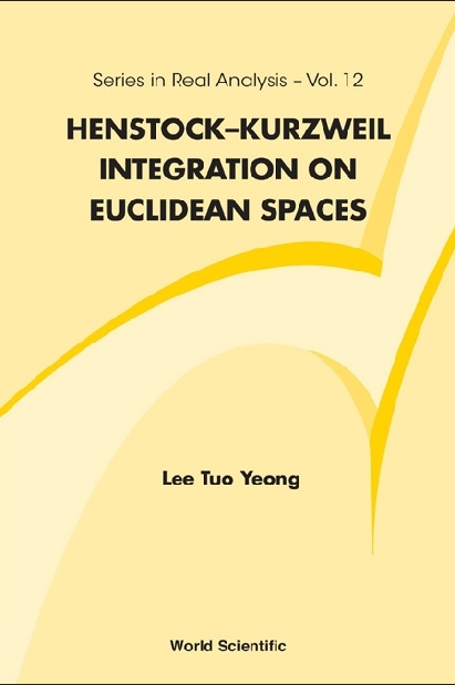 Henstock-kurzweil Integration On Euclidean Spaces - Tuo Yeong Lee