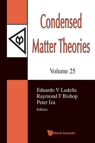Condensed Matter Theories, Volume 25 - Proceedings Of The 33rd International Workshop