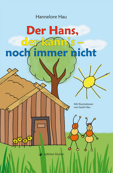Der Hans, der kann&acute;s - Hannelore Hau