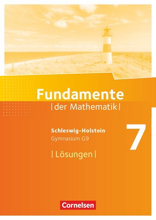 Fundamente der Mathematik - Schleswig-Holstein G9 - 7. Schuljahr