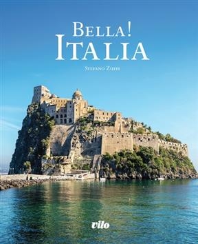 Bella ! Italia - Stefano Zuffi