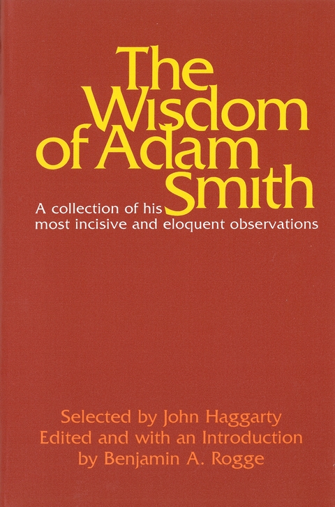 The Wisdom of Adam Smith - John Haggarty