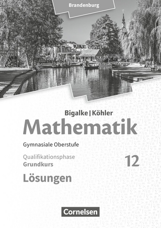 Bigalke/Köhler: Mathematik - Brandenburg - Ausgabe 2019 - 12. Schuljahr